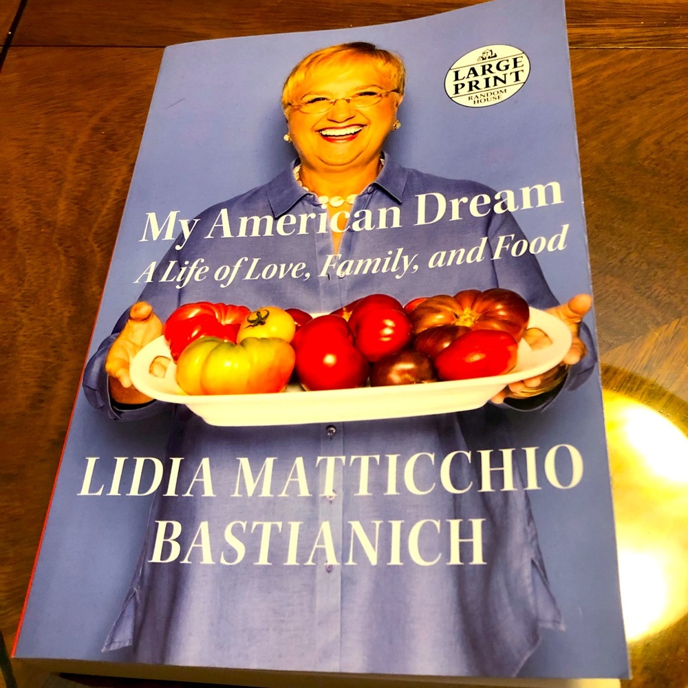 Lidia Bastianich book of her life, family and food